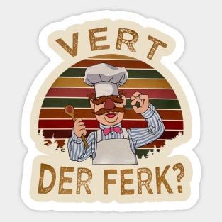 Vert Der Ferk? Sticker